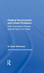 The Federal Government And Urban Problems
