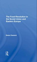 The Food Revolution In The Soviet Union And Eastern Europe