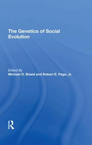 The Genetics Of Social Evolution