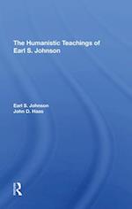 The Humanistic Teachings Of Earl S. Johnson