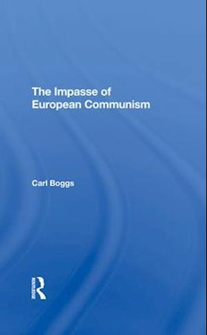 The Impasse Of European Communism