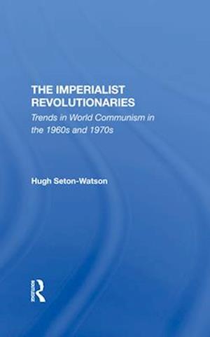 The Imperialist Revolutionaries