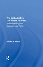 The Individual Vs. The Public Interest