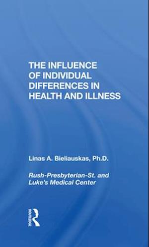 The Influence of Individual Differences in Health and Illness