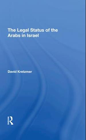 The Legal Status Of The Arabs In Israel