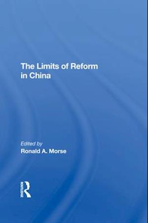 The Limits Of Reform In China