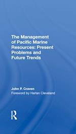 The Management Of Pacific Marine Resources