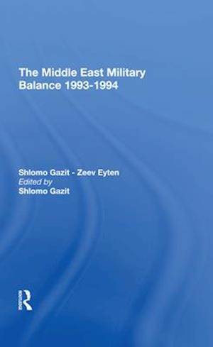 The Middle East Military Balance 1993-1994