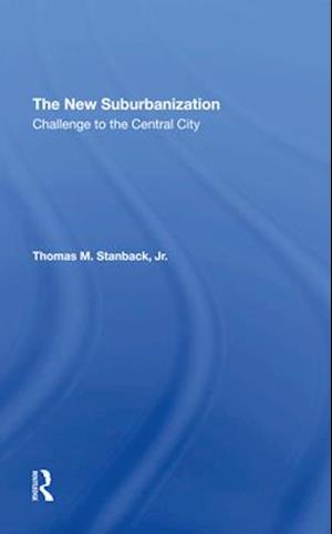 The New Suburbanization