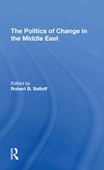 The Politics Of Change In The Middle East