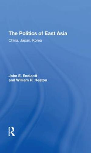 The Politics Of East Asia