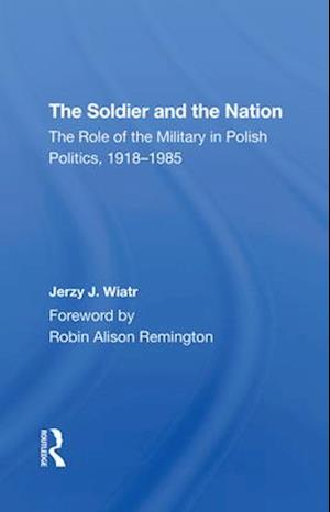 The Soldier And The Nation