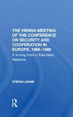 The Vienna Meeting Of The Conference On Security And Cooperation In Europe, 19861989