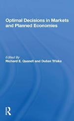 Optimal Decisions In Markets And Planned Economies