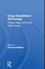 Organ Substitution Technology