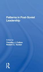 Patterns In Postsoviet Leadership