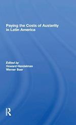 Paying The Costs Of Austerity In Latin America