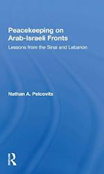 Peacekeeping On Arabisraeli Fronts