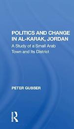Politics And Change In Al-karak, Jordan