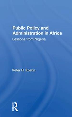 Public Policy And Administration In Africa
