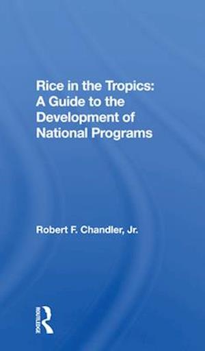 Rice In The Tropics