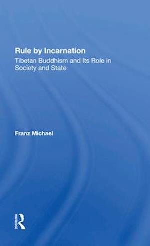 Rule By Incarnation