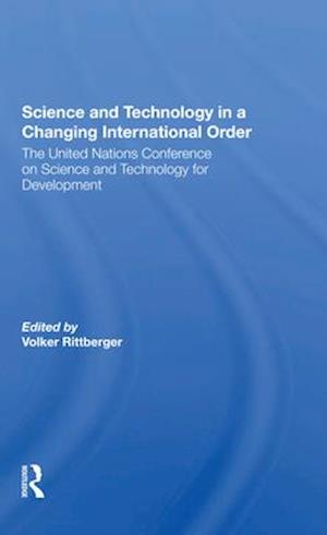 Science And Technology In A Changing International Order