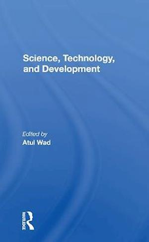 Science, Technology, And Development