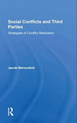 Social Conflicts and Third Parties