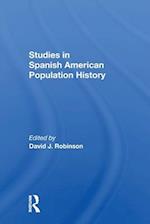 Studies In Spanishamerican Population History