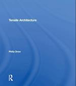 Tensile Architecture