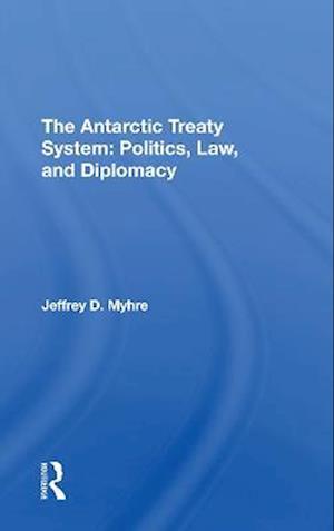 The Antarctic Treaty System