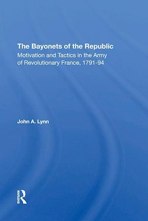 The Bayonets Of The Republic