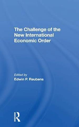 The Challenge Of The New International Economic Order