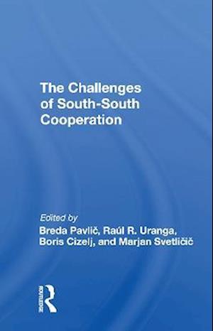 The Challenges Of Southsouth Cooperation