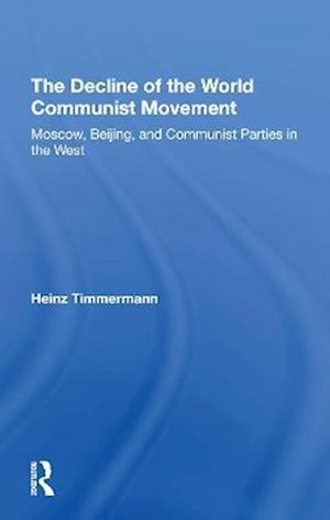 The Decline Of The World Communist Movement