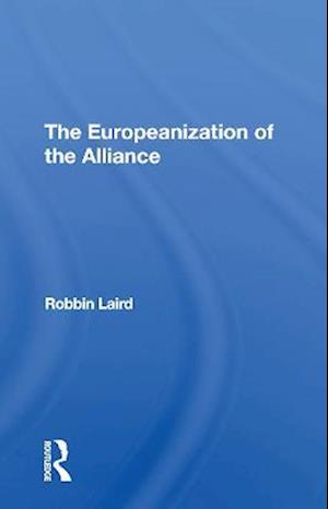 The Europeanization Of The Alliance