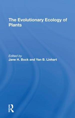 The Evolutionary Ecology Of Plants