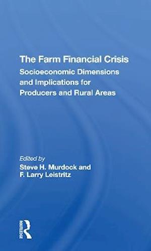 The Farm Financial Crisis