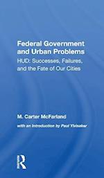 The Federal Government And Urban Problems