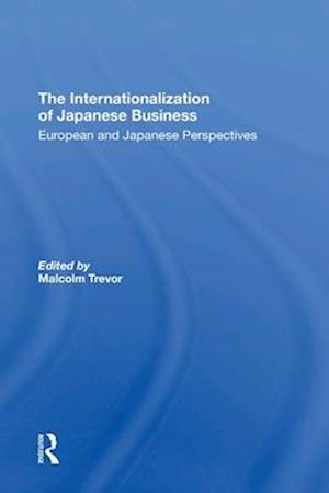 The Internationalization of Japanese Business