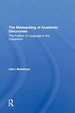 The Misteaching Of Academic Discourses