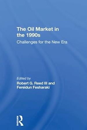 The Oil Market In The 1990s