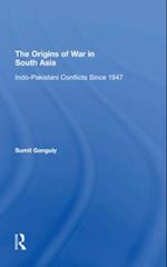 The Origins of War in South Asia