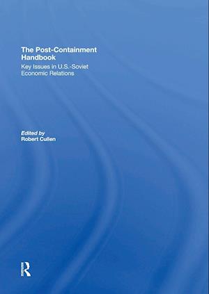 The Post-Containment Handbook