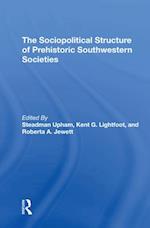 The Sociopolitical Structure Of Prehistoric Southwestern Societies