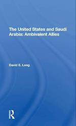 The United States And Saudi Arabia