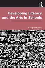 Developing Literacy and the Arts in Schools