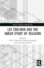 Lee Edelman and the Queer Study of Religion