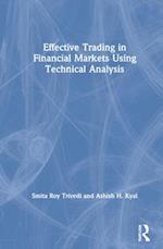 Effective Trading in Financial Markets Using Technical Analysis
